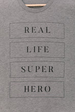 Load image into Gallery viewer, Real Life Superhero Adult T-Shirt - Heather Grey