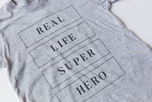 Load image into Gallery viewer, Real Life Superhero Toddler T-shirt